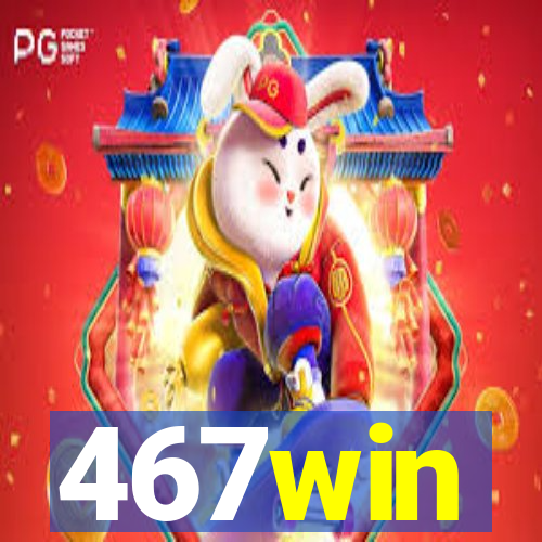 467win