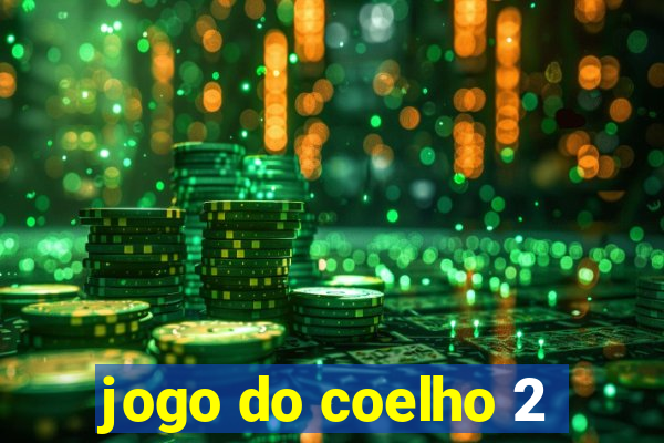 jogo do coelho 2