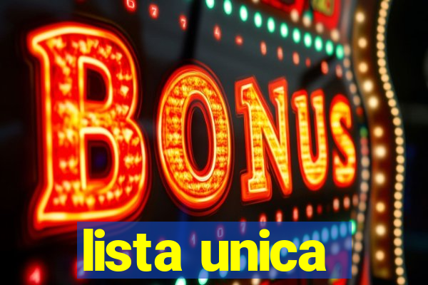 lista unica