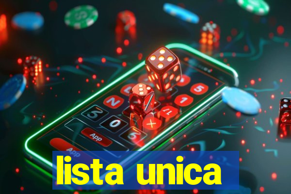 lista unica