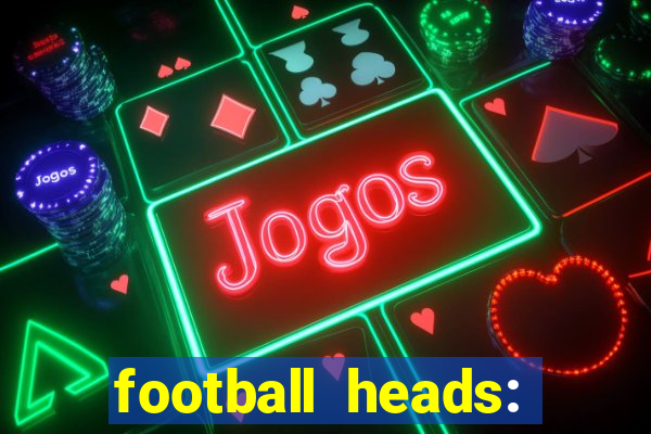 football heads: 2015 copa libertadores