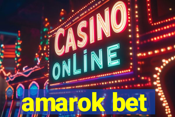 amarok bet