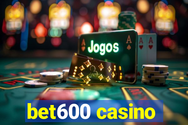 bet600 casino