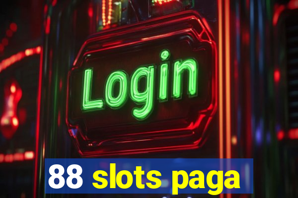 88 slots paga