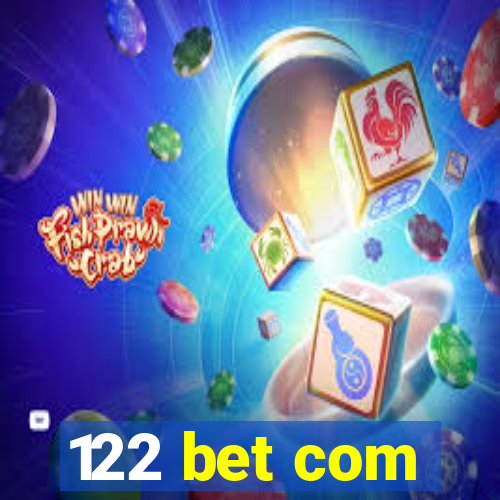 122 bet com