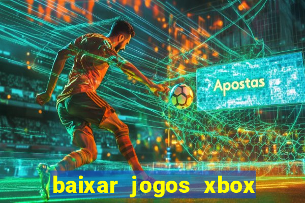 baixar jogos xbox 360 lt