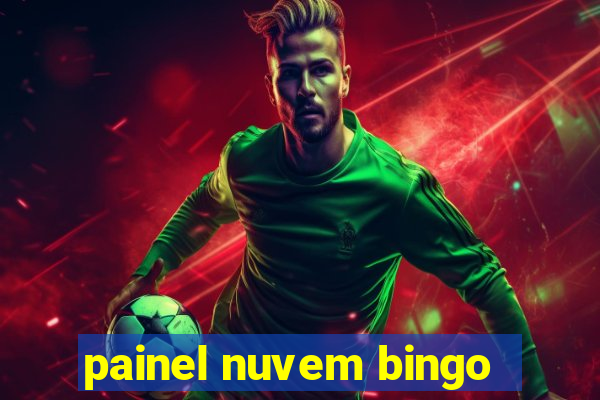 painel nuvem bingo