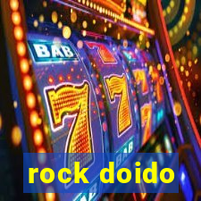 rock doido