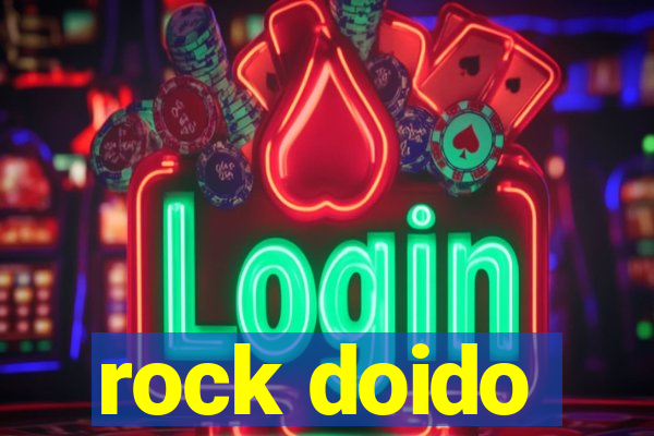 rock doido