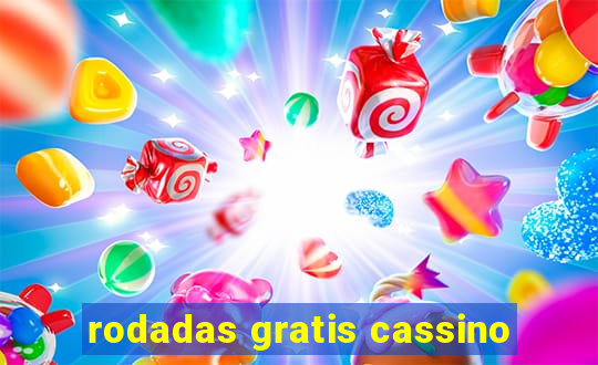 rodadas gratis cassino