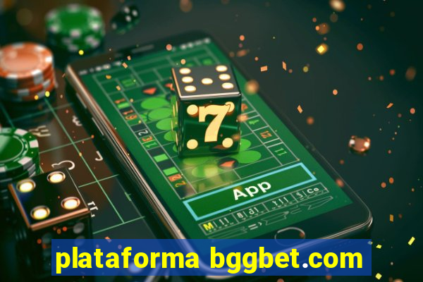 plataforma bggbet.com