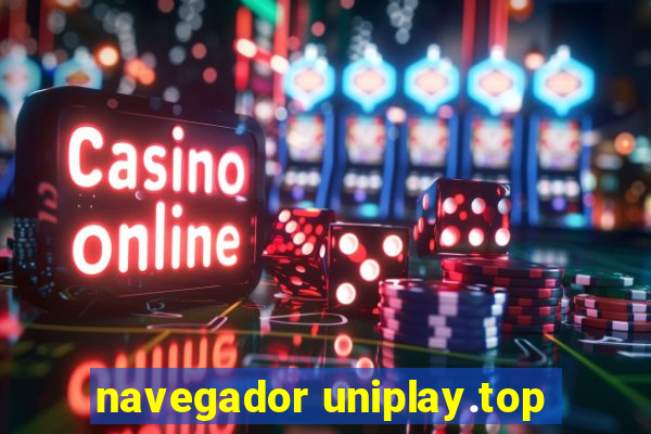 navegador uniplay.top