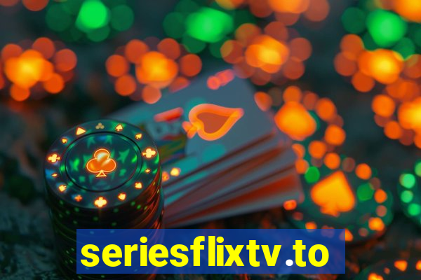 seriesflixtv.to