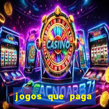 jogos que paga dinheiro de verdade sem depositar