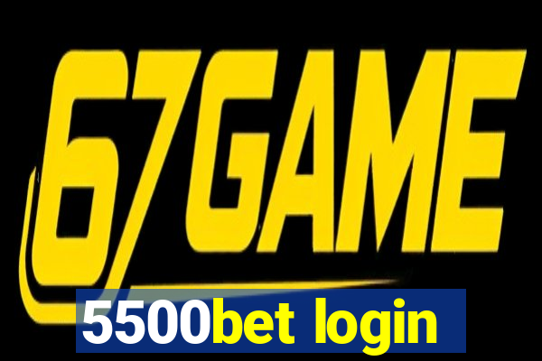 5500bet login