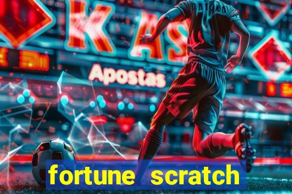 fortune scratch life paga mesmo