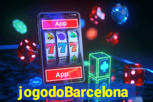 jogodoBarcelona