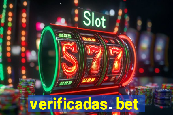 verificadas. bet