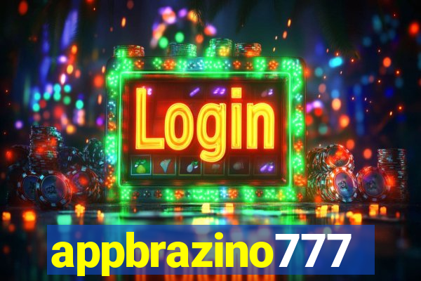 appbrazino777