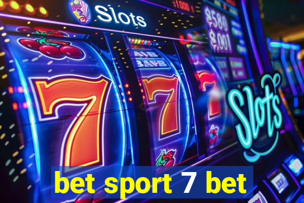 bet sport 7 bet