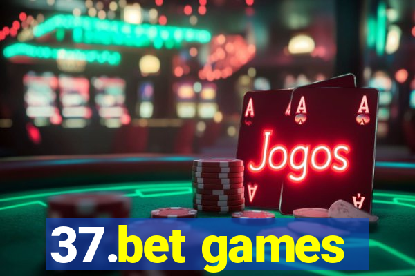 37.bet games