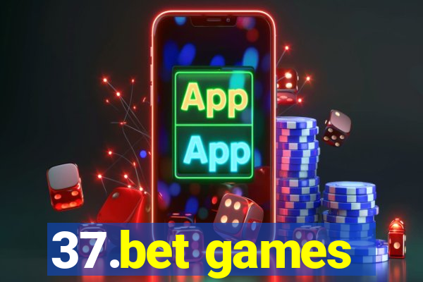 37.bet games