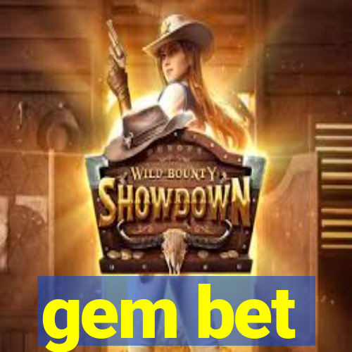 gem bet