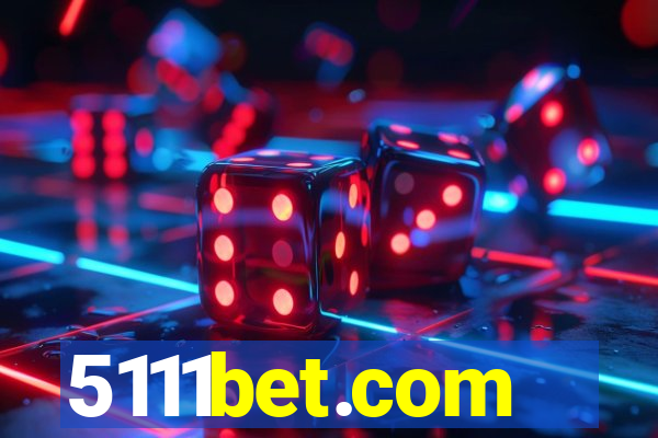 5111bet.com