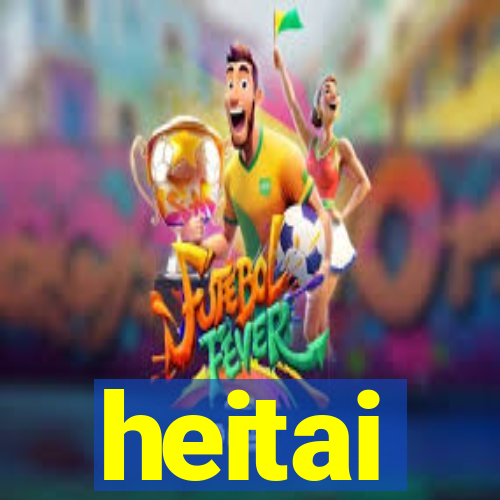 heitai