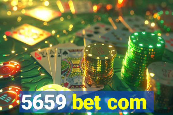 5659 bet com