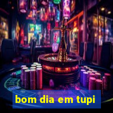 bom dia em tupi