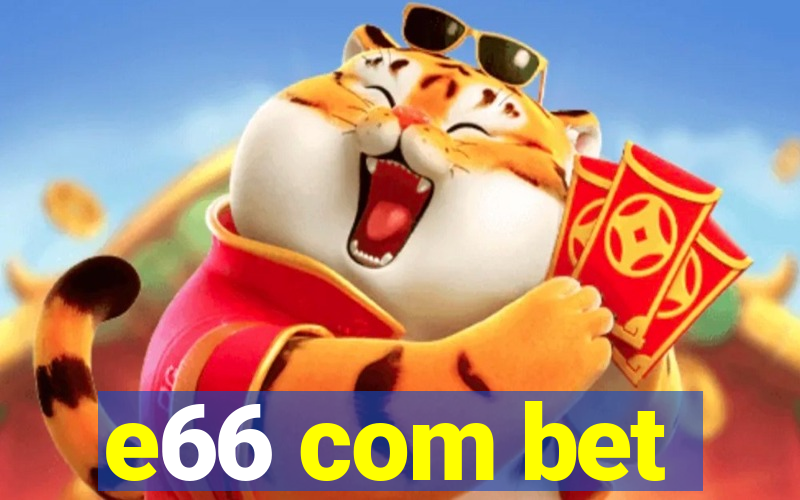 e66 com bet