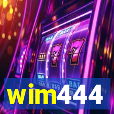 wim444