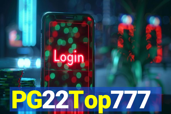 PG22Top777