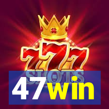 47win