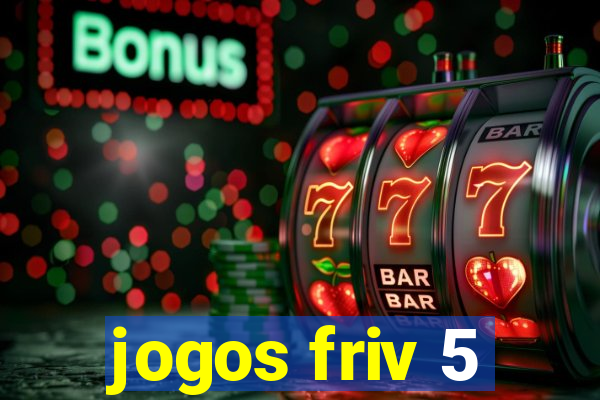 jogos friv 5