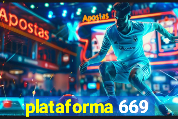 plataforma 669