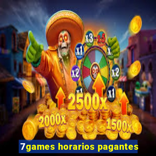 7games horarios pagantes