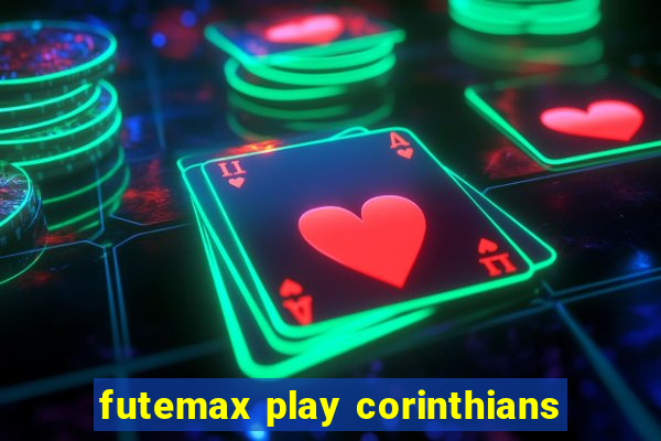 futemax play corinthians