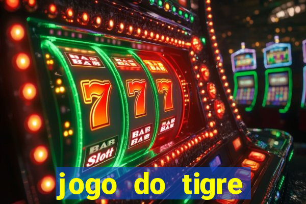 jogo do tigre minimo 1 real