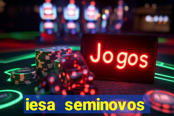 iesa seminovos porto alegre