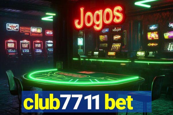 club7711 bet