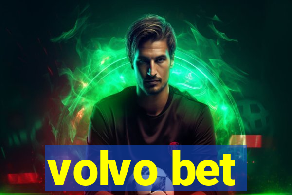 volvo bet