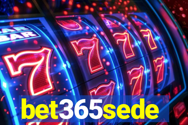 bet365sede