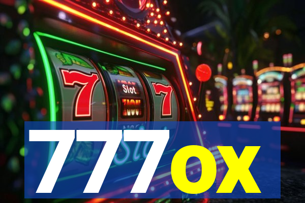 777ox