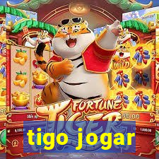 tigo jogar