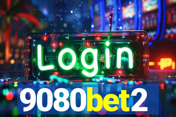 9080bet2