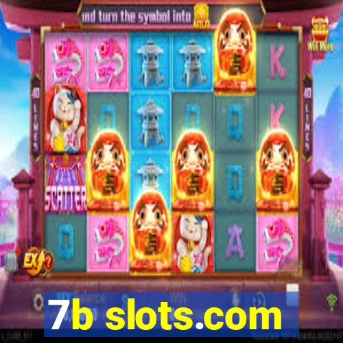 7b slots.com