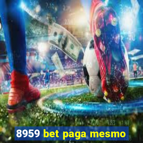 8959 bet paga mesmo