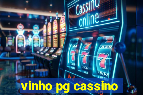 vinho pg cassino